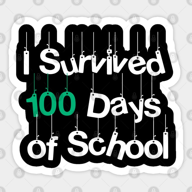 i survived 100 days of school 100th day happy Sticker by YourSelf101